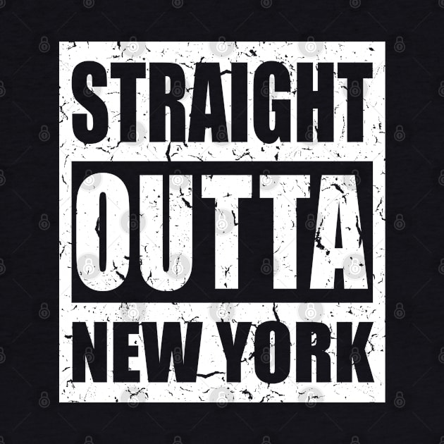 Straight Outta New York - NYC, USA Pride, Distressed Text, Souvenir, Traveling Gift For Men, Women & Kids by Art Like Wow Designs